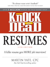 Cover image for Knock Em Dead Resumes